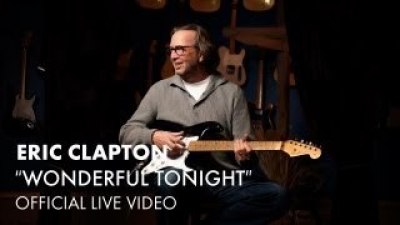 Седмица на любовните песни: Eric Clapton - Wonderful Tonight